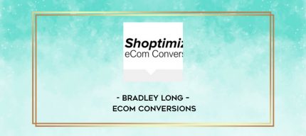 Bradley Long - eCom Conversions digital courses