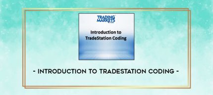 Introduction to TradeStation Coding digital courses