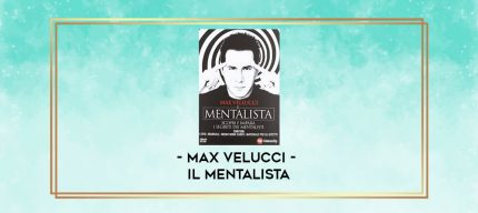 Max Velucci - Il Mentalista digital courses