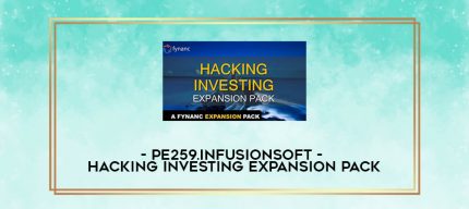 pe259.infusionsoft - Hacking Investing Expansion Pack digital courses