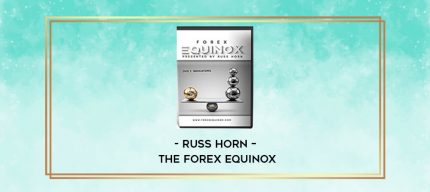 Russ Horn - The Forex Equinox digital courses
