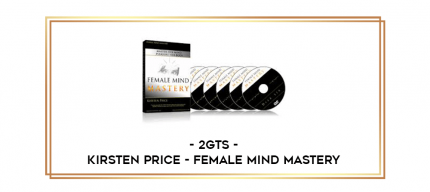 2GTS - Kirsten Price - Female Mind Mastery digital courses