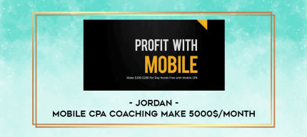 Jordan - Mobile CPA Coaching Make 5000$/month digital courses