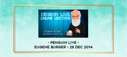 Penguin LIVE - Eugene Burger - 28 Dec 2014 digital courses