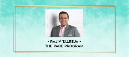 Rajiv Talreja - The PACE Program digital courses