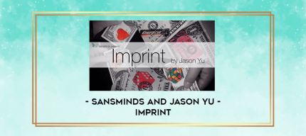 Sansminds and Jason Yu - Imprint digital courses