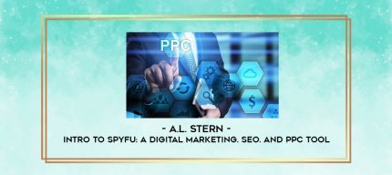 A.L. Stern - Intro To SpyFu: A Digital Marketing. SEO. And PPC Tool digital courses