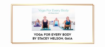 Yoga For Every Body by Stacey Nelson
