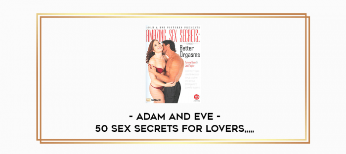 Adam and Eve - Amazing Sex Secrets Better Orgasms from https://imhlab.store