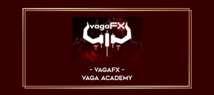 VAGAFX - Vaga Academy Online courses